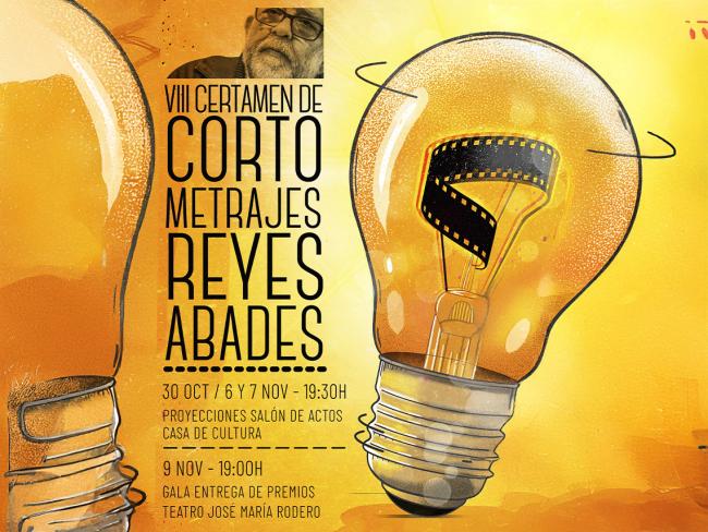 VIII Certamen de Cortometrajes Reyes Abades